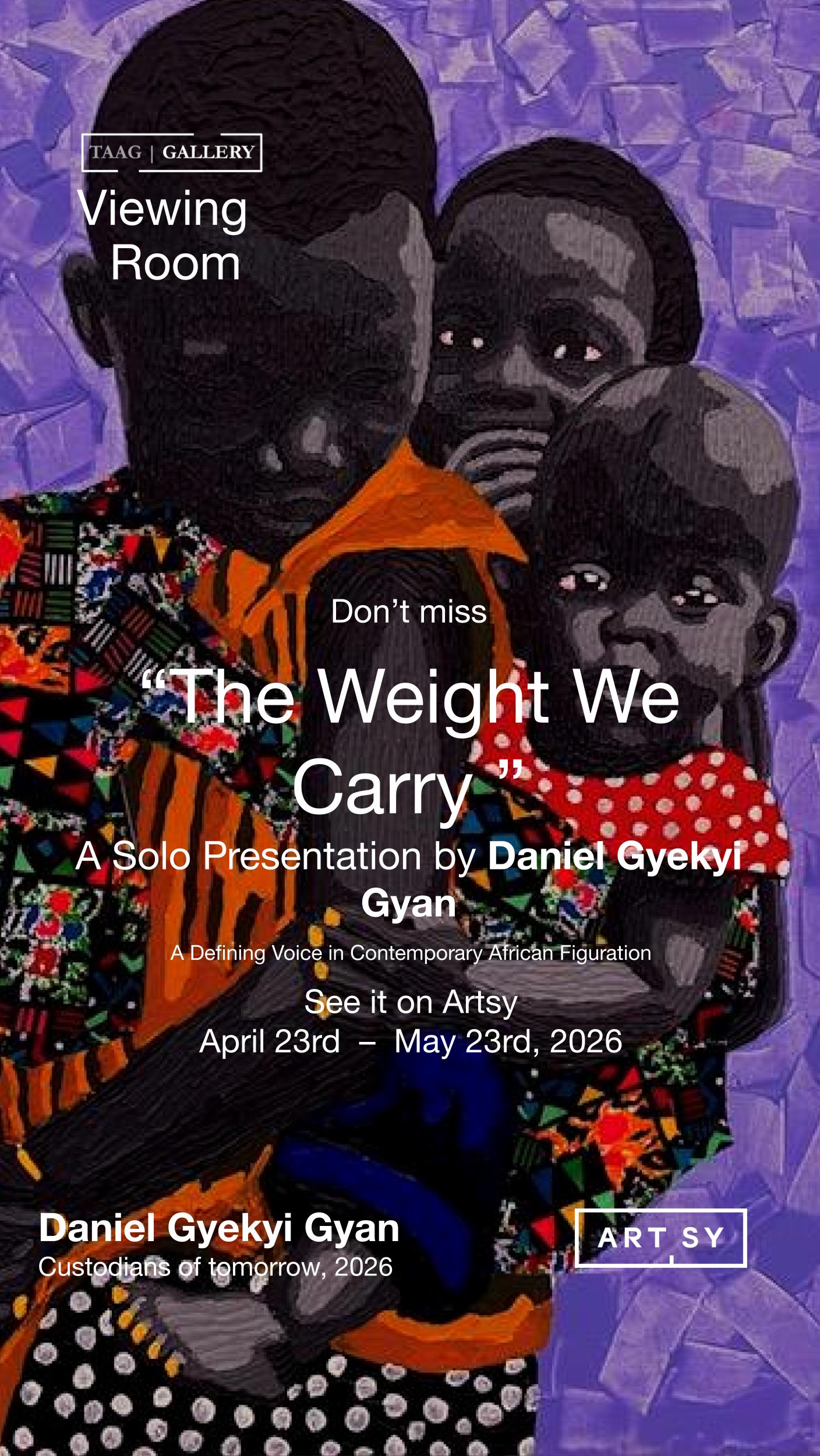 Daniel Gyekyi Gyan | The Weight We Carry