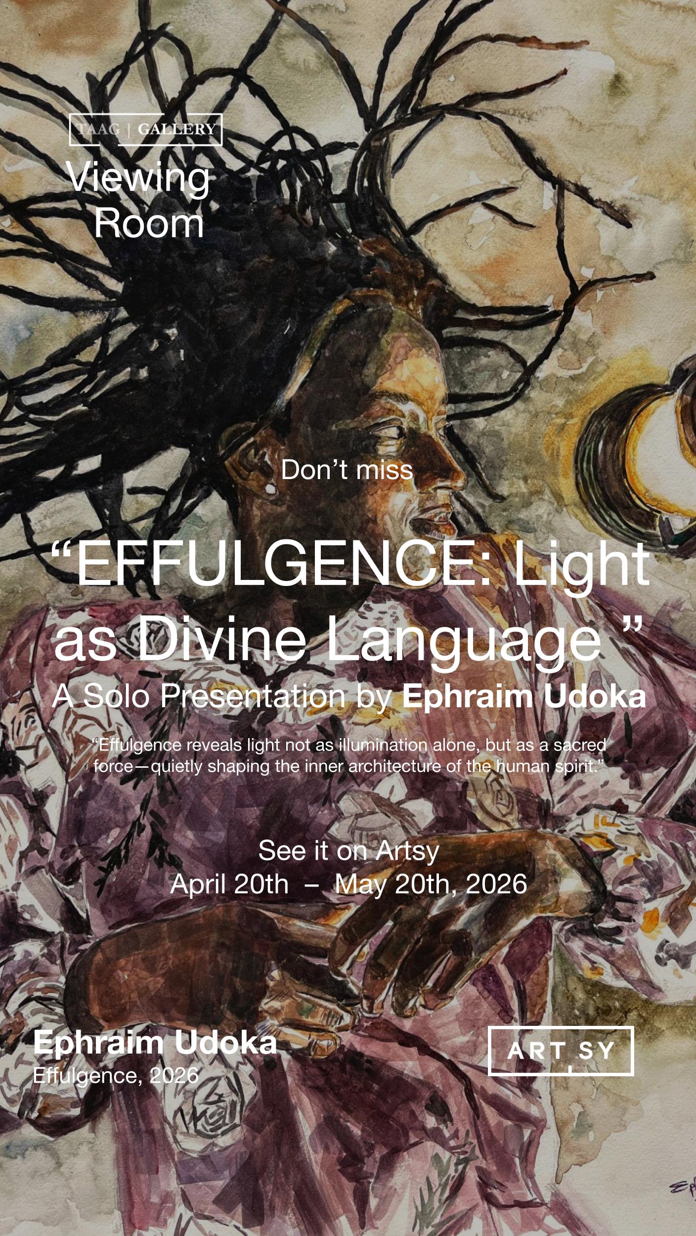 EFFULGENCE: Light as Divine Language | Ephraim Udoka